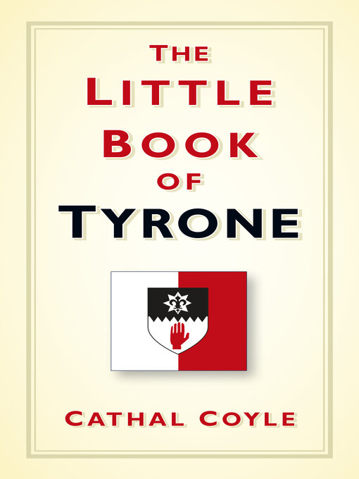 Title details for The Little Book of Tyrone by Cathal Coyle - Available